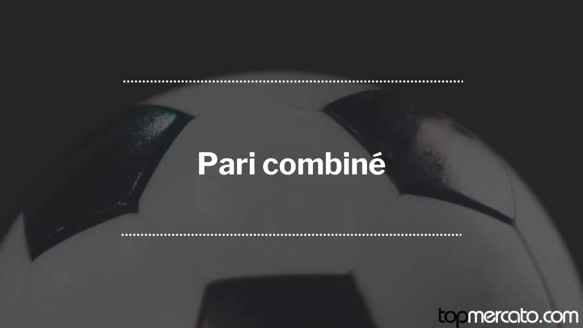 Comment faire un pari combiné en 2025 ? Le guide complet