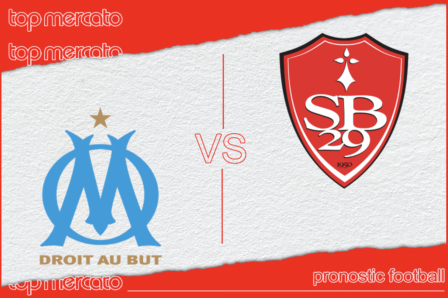 Pronostic OM – Brest (Ligue 1) et meilleures cotes à jouer