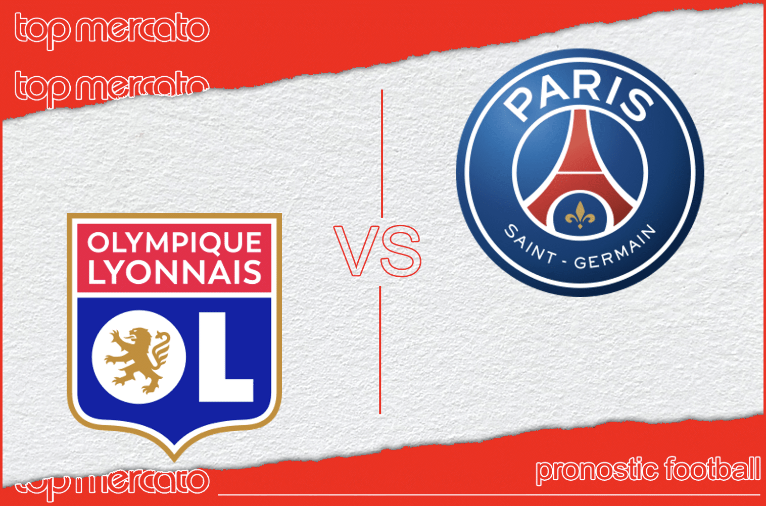 Pronostic Lyon – PSG (Ligue 1) et meilleures cotes à jouer