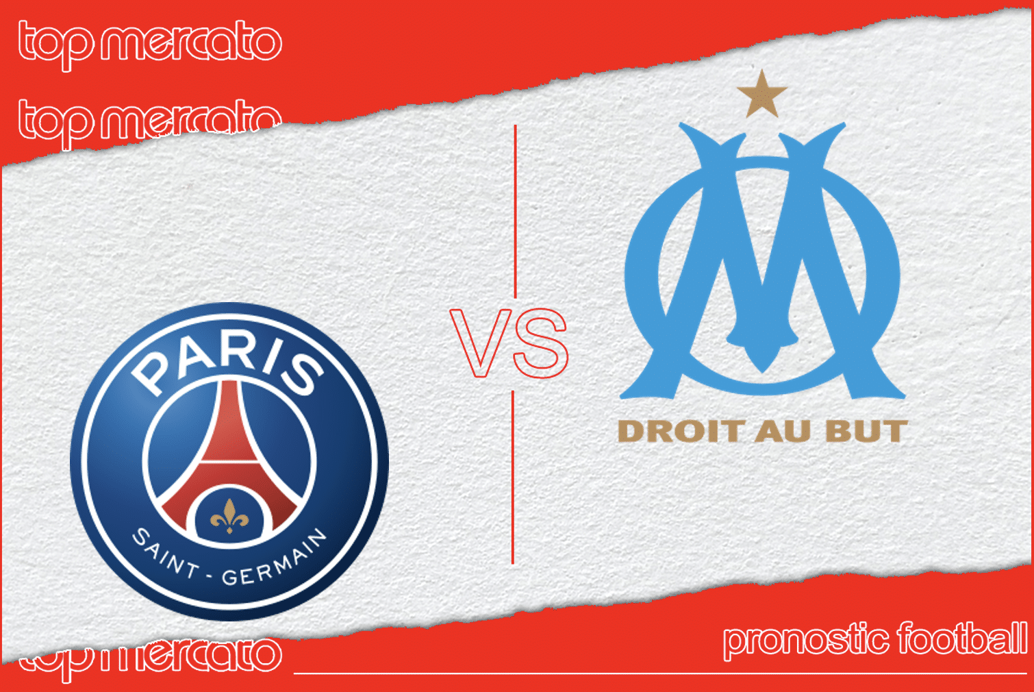 Pronostic PSG – OM (Ligue 1) et meilleures cotes à jouer