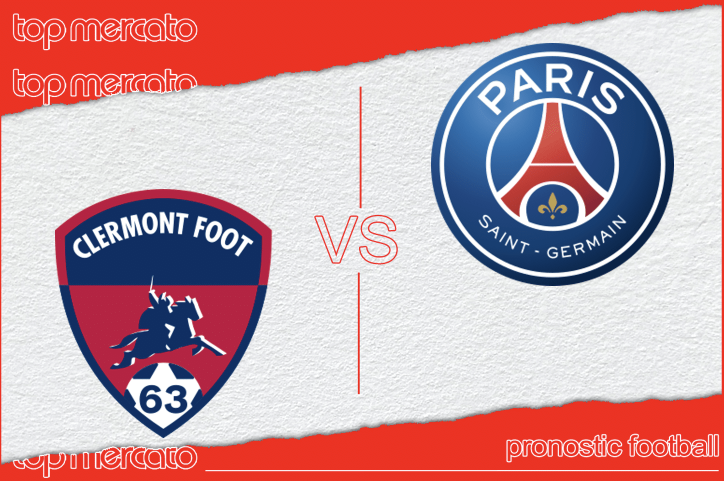 Pronostic Clermont – PSG (Ligue 1) et meilleures cotes à jouer