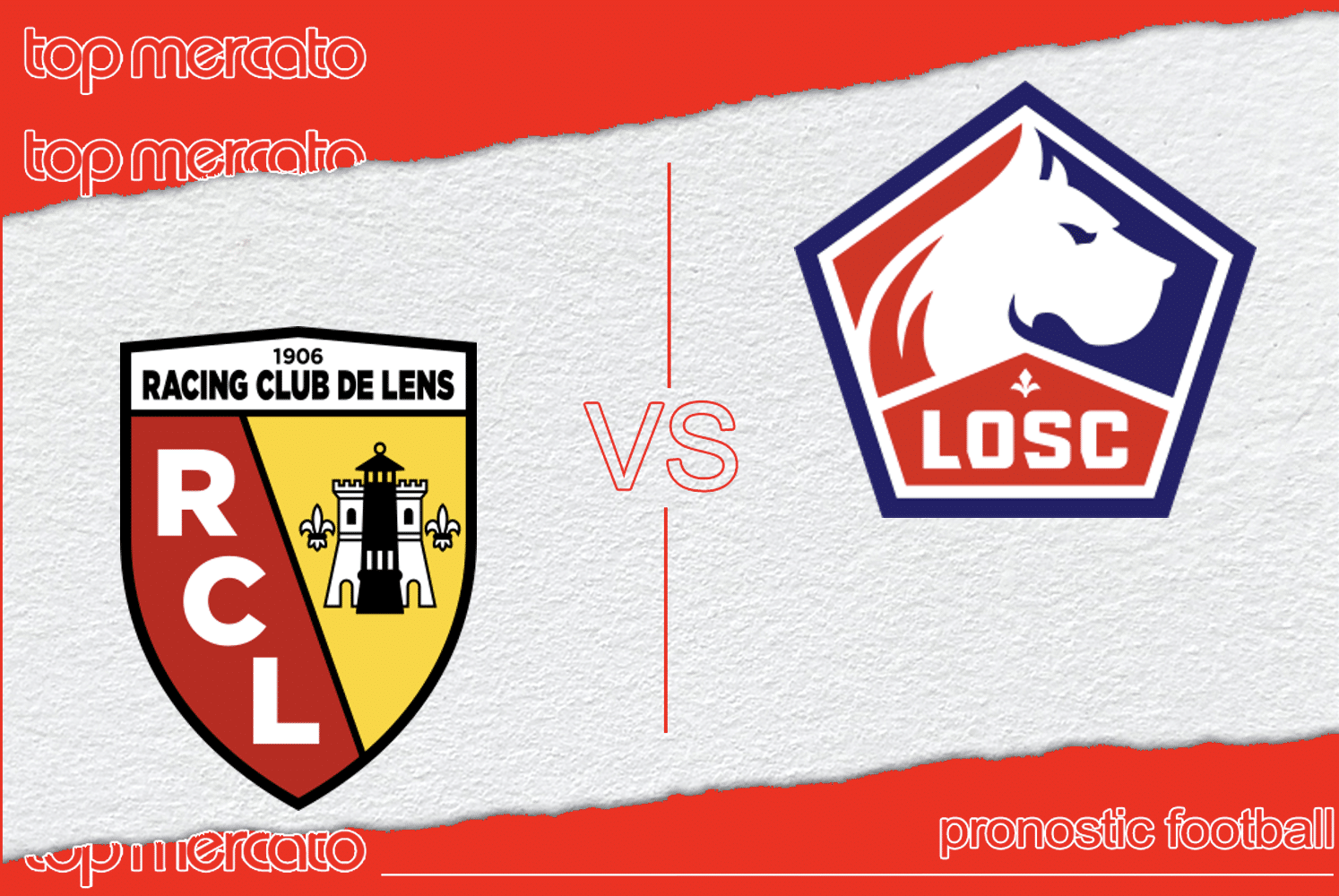 Pronostic Lens – Lille (Ligue 1) et meilleures cotes à jouer