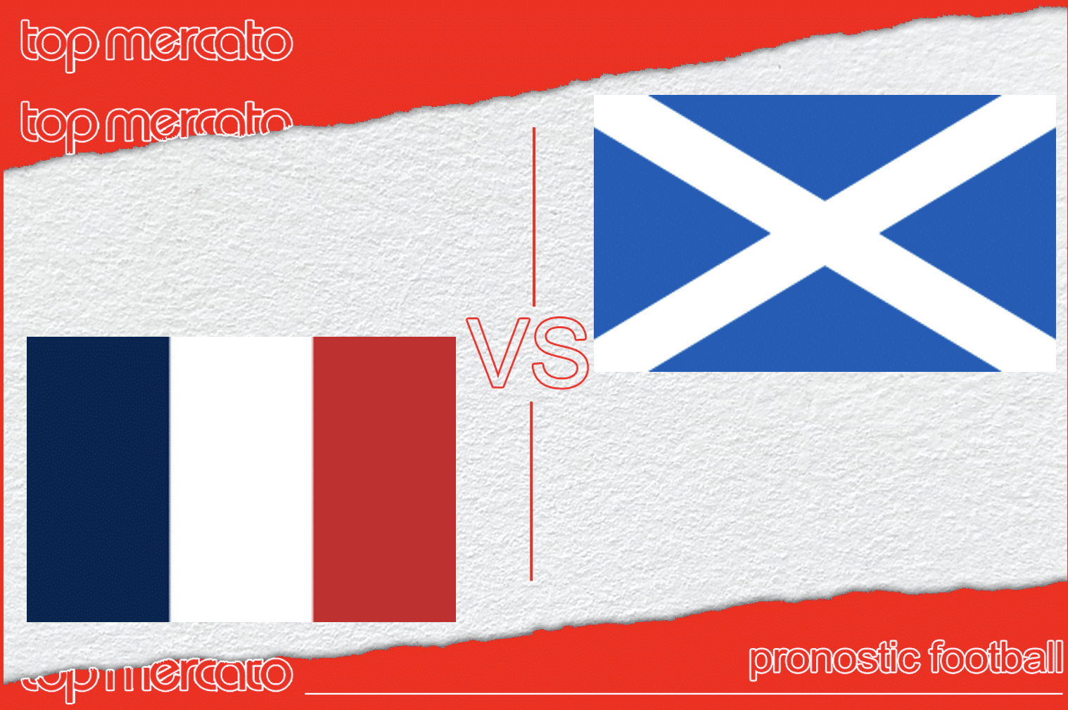 Pronostic France – Écosse (Euro 2024 Qualifications) et meilleures cotes à jouer