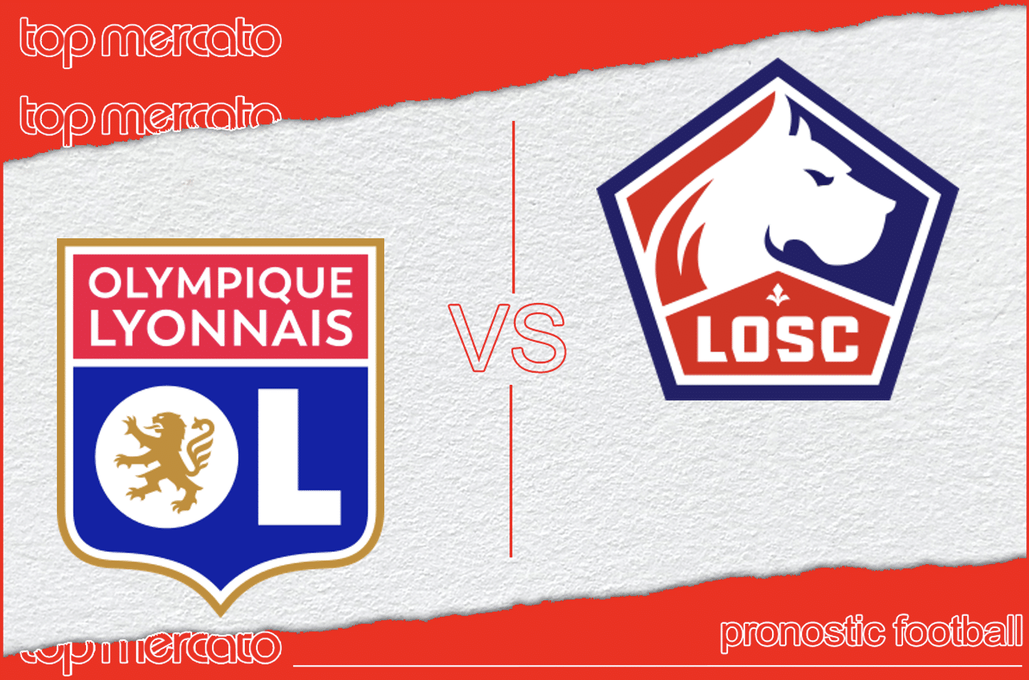 Pronostic Lyon – Lille et meilleures cotes