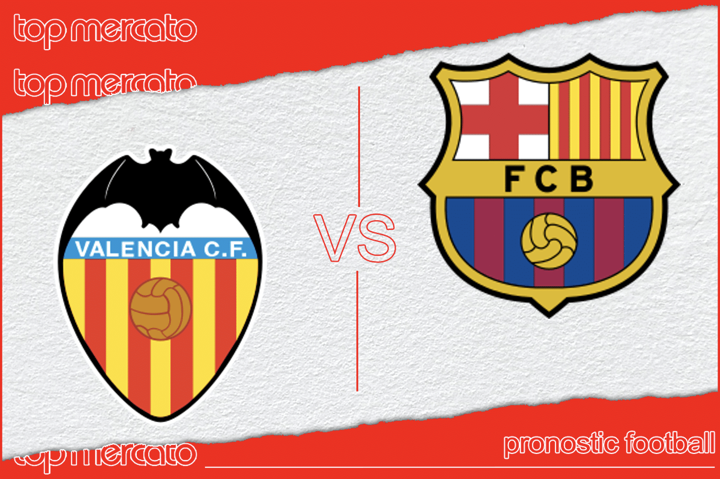 Pronostic Valence – FC Barcelone et meilleures cotes à jouer