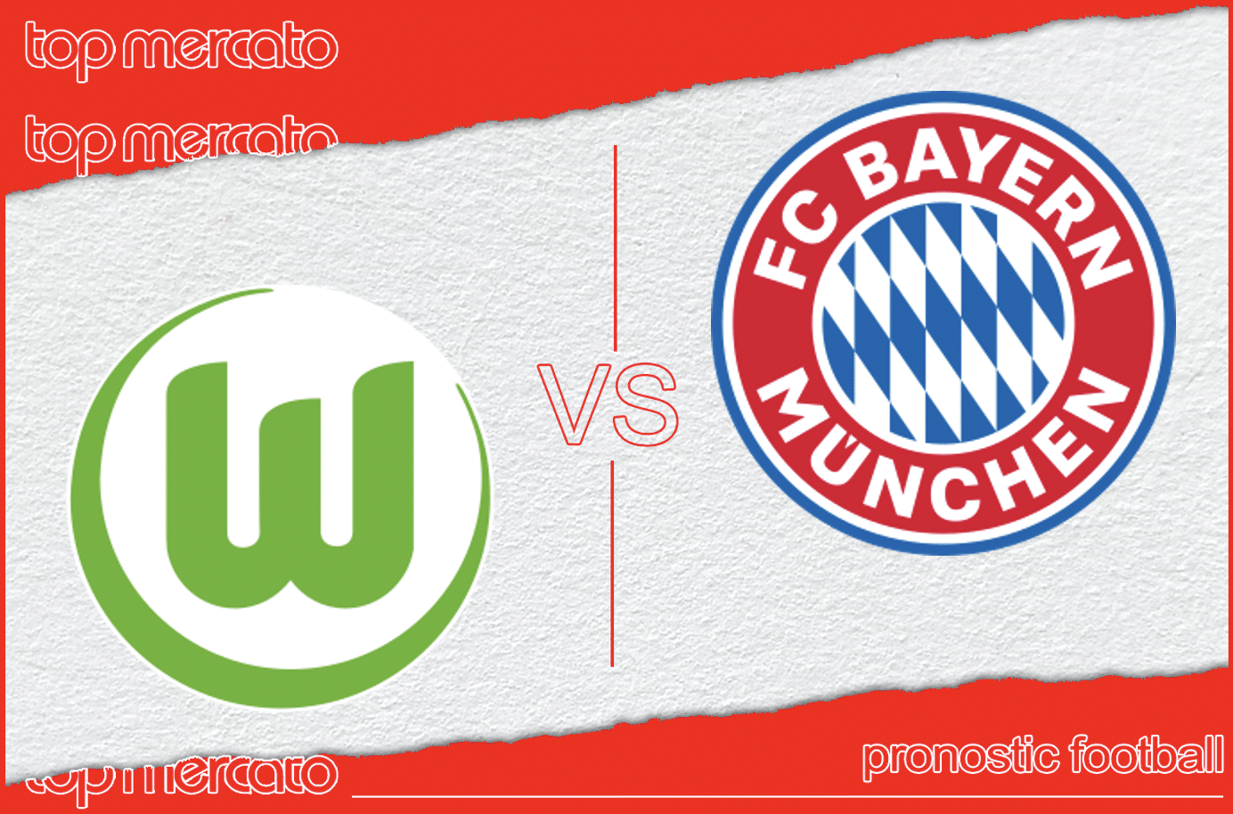 Pronostic Wolfsburg – Bayern Munich et meilleures cotes à jouer