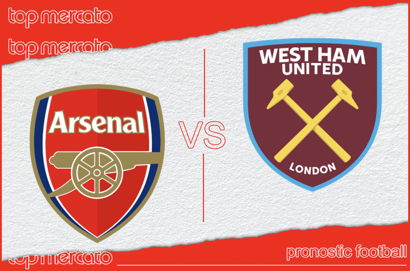 Pronostic Arsenal – West Ham et meilleures cotes à jouer
