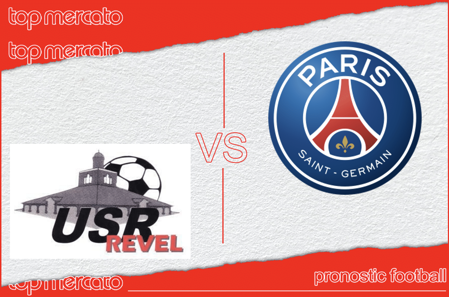 Pronostic Revel – PSG et meilleures cotes à jouer