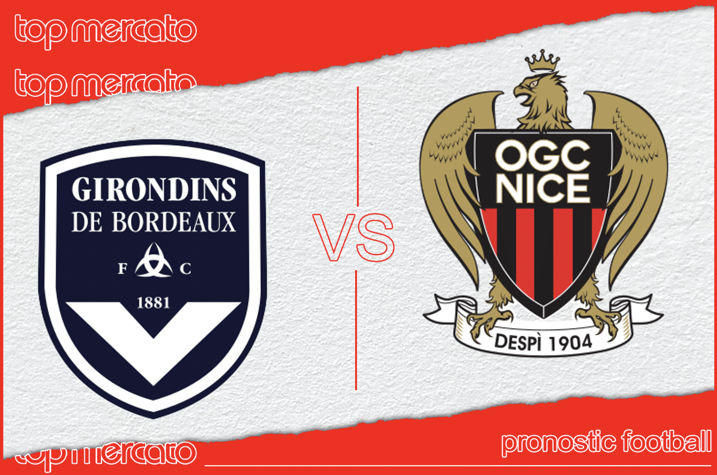 Pronostic Bordeaux – Nice et meilleures cotes à jouer