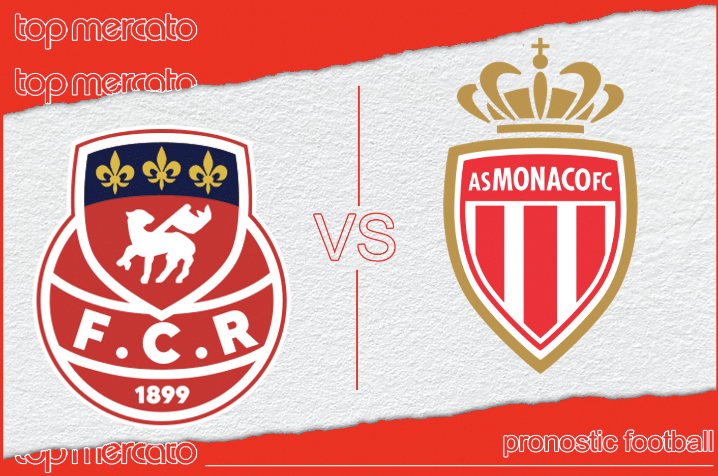 Pronostic Rouen – Monaco et meilleures cotes à jouer