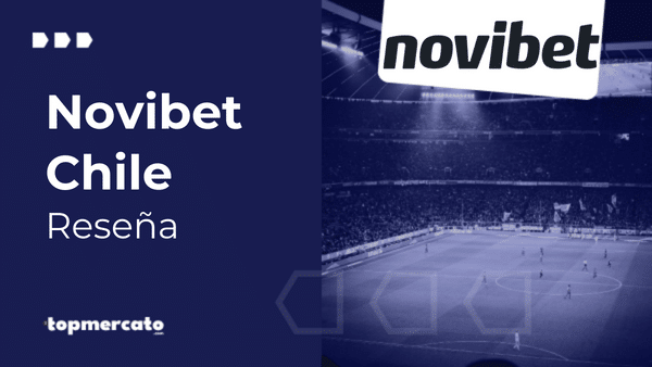 Novibet Chile – La reseña más completa del 2026