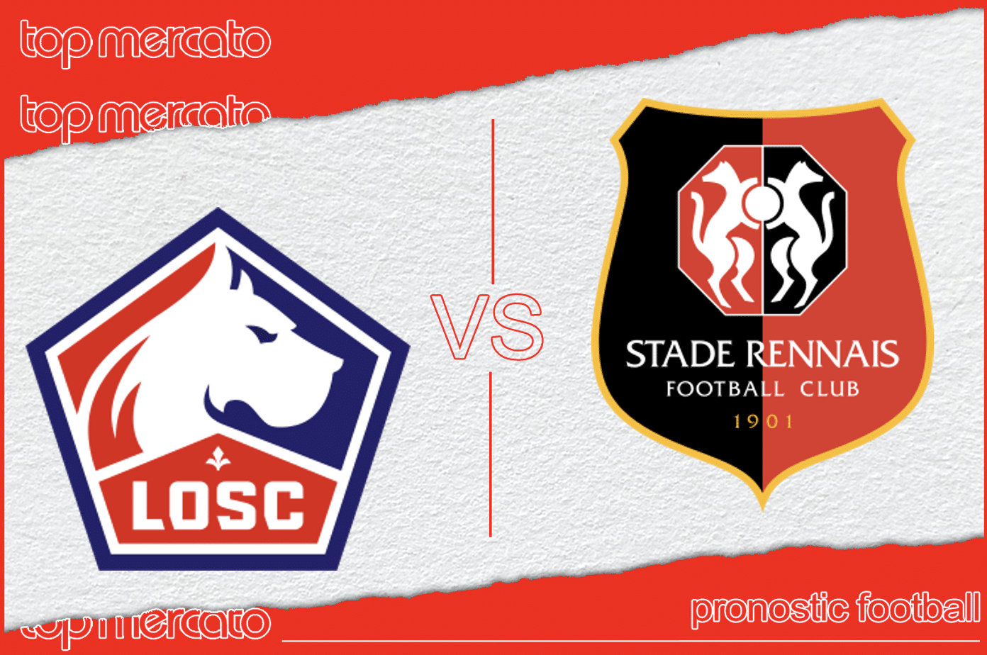 Pronostic Lille – Rennes et meilleures cotes à jouer
