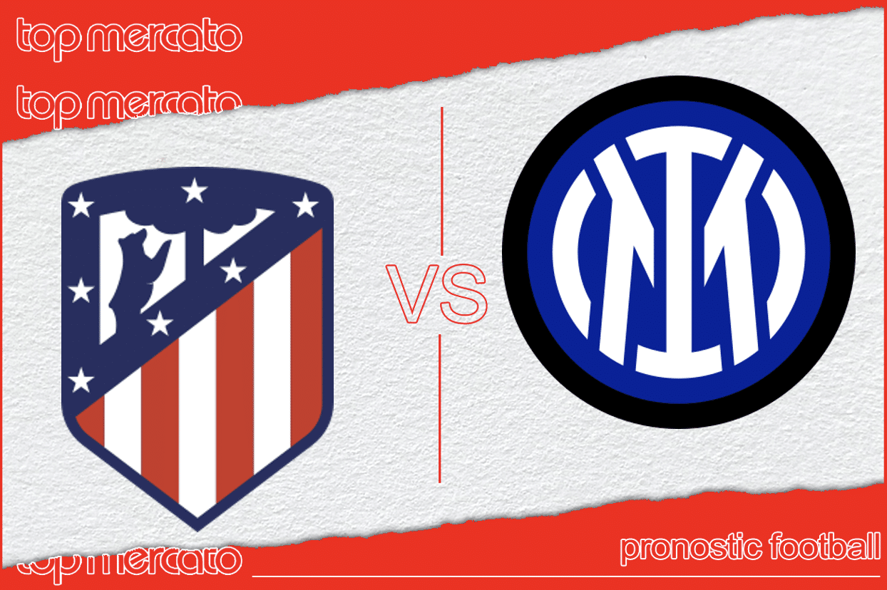 Pronostic Atletico Madrid – Inter Milan et meilleures cotes à jouer (13/03/2024)