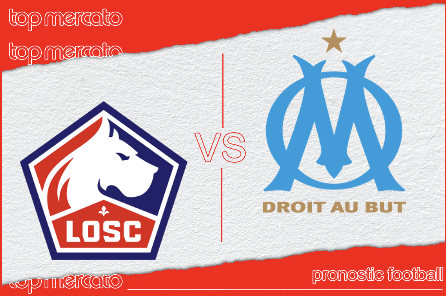 Pronostic Lille – OM gratuit et meilleures cotes à jouer