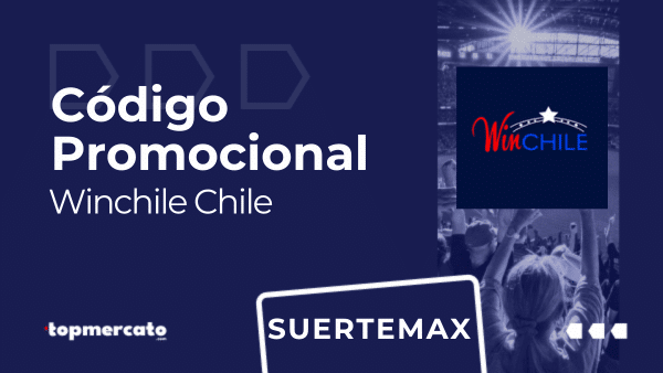 Código promocional Winchile “SUERTEMAX” para Mayo 2026 en Chile