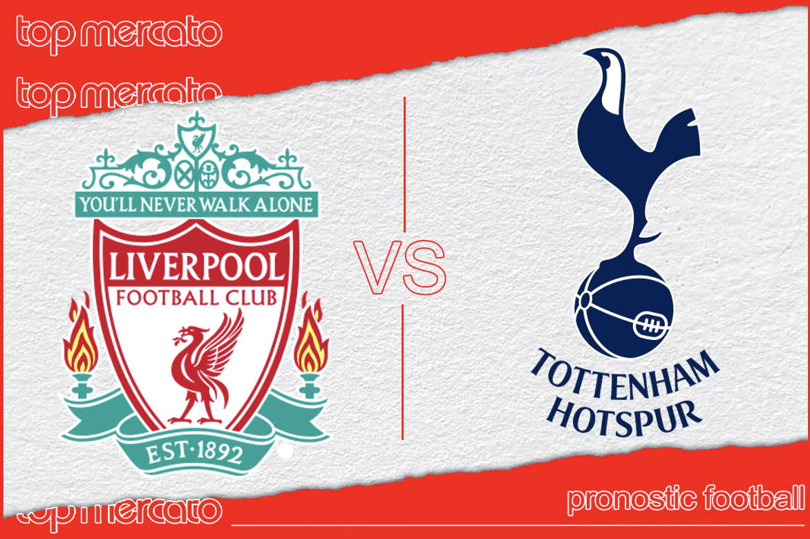 Pronostic Liverpool Tottenham et meilleures cotes à jouer – Premier League (05/05/2024)