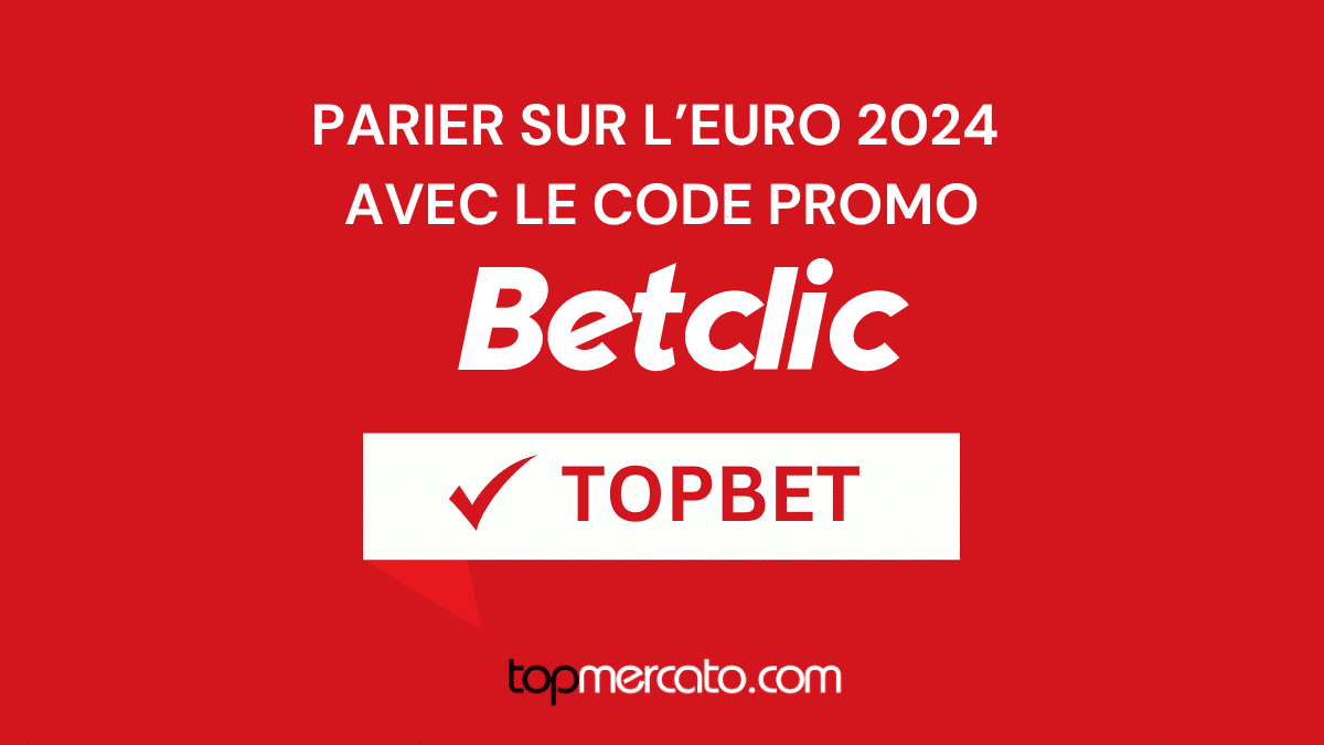 Betclic Euro 2024 : les offres pour parier sur la compétition