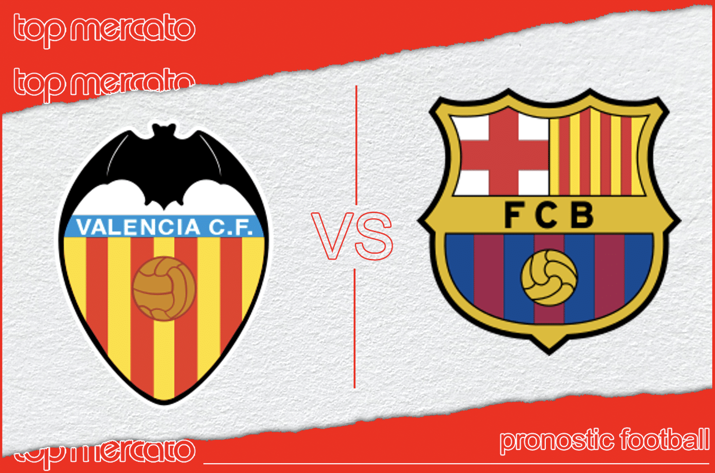 Pronostic Valence FC Barcelone – Liga (17/08/2024)