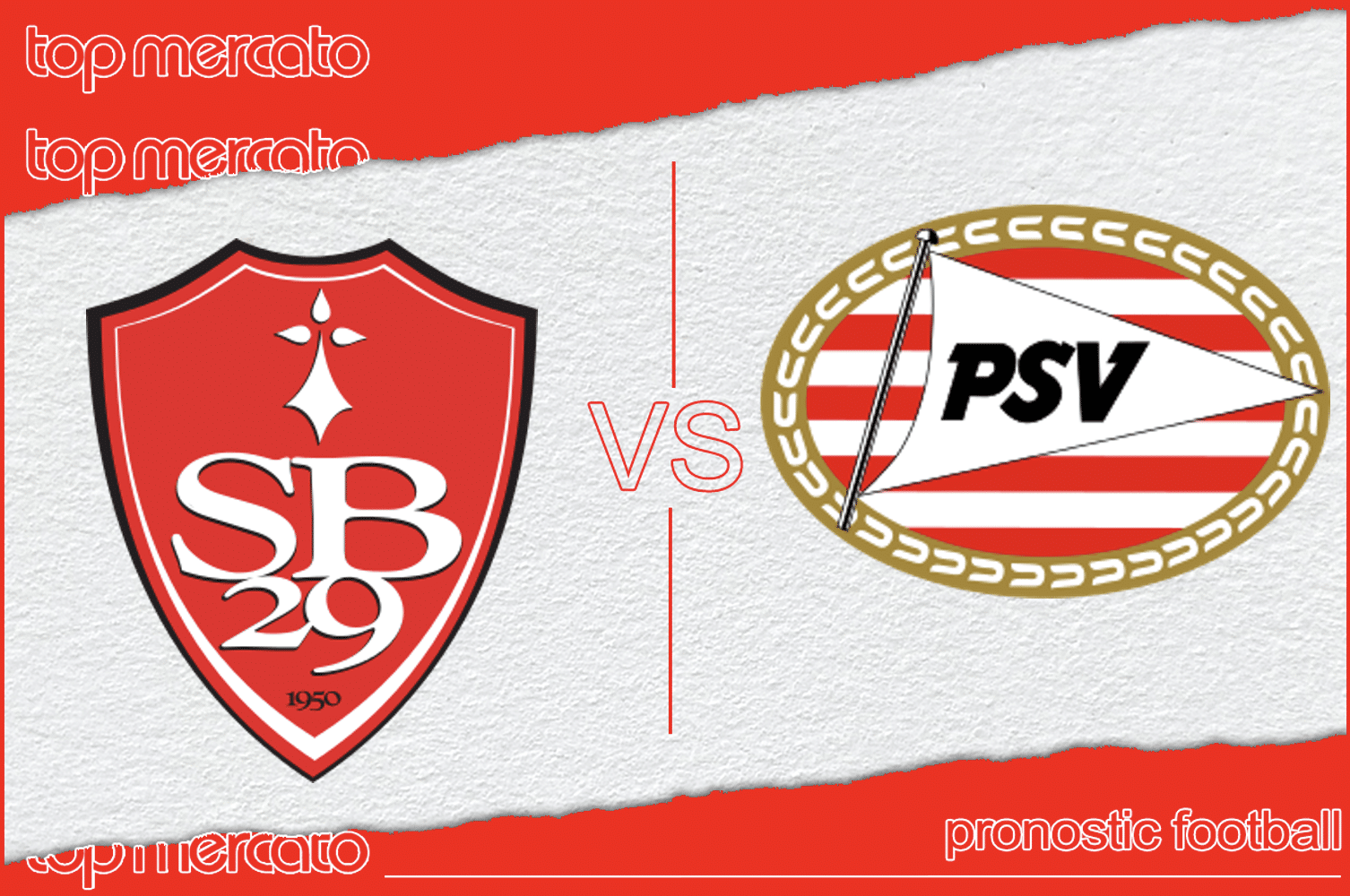 Pronostic Brest PSV Eindhoven – Ligue des Champions (10/12/2024)