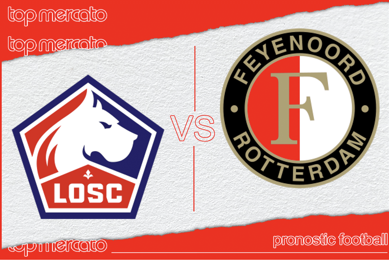 Pronostic Lille Feyenoord – Ligue des Champions (29/01/2025)
