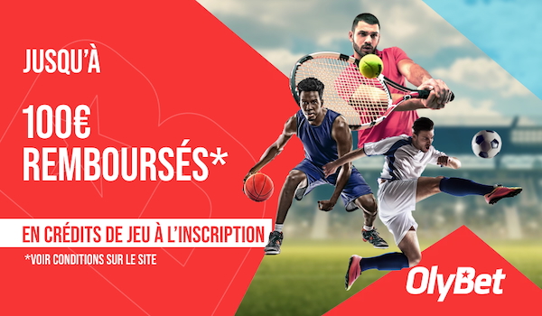 Jusqu'à 100 € offert à l'inscription sur Olybet