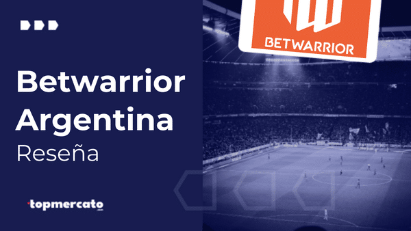 Betwarrior Argentina – Analizamos en profundidad al Sponsor Oficial de la Selección