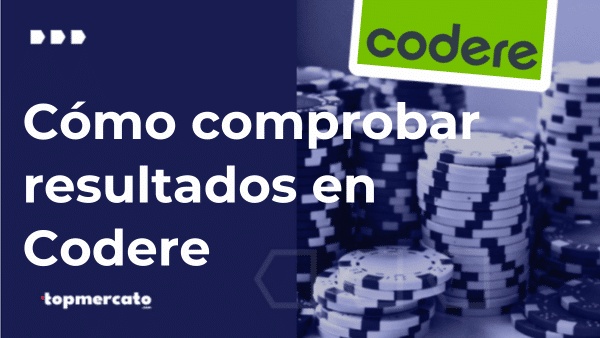 Cómo comprobar resultados de apuestas en Codere: guía completa