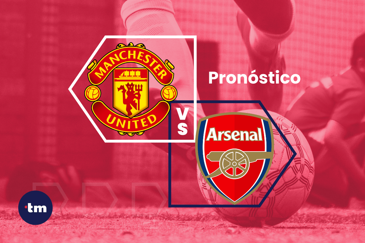 Manchester United vs Arsenal pronóstico – Premier League 12/05/2024