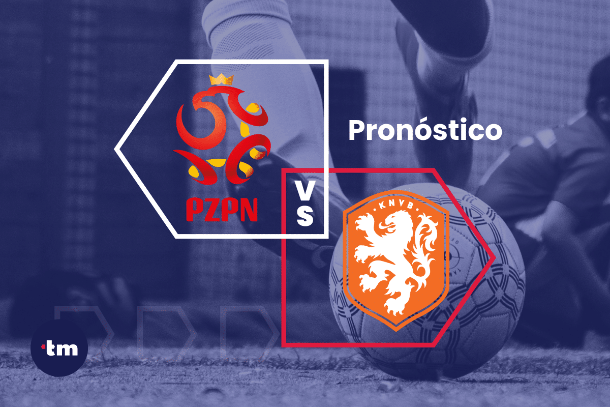 Polonia vs Países Bajos: pronóstico y cuotas de apuestas hoy 16/06/2024 – Eurocopa
