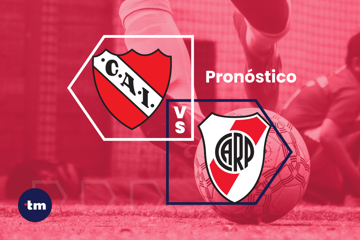 Independiente vs River Plate: Pronóstico y cuotas de apuestas hoy 01/09/24 – Liga Profesional de Fútbol