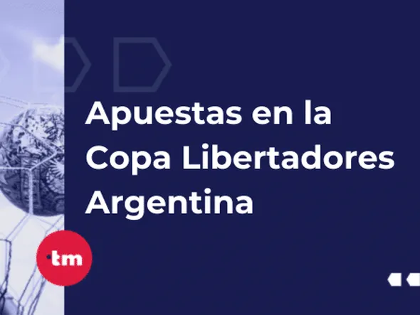 ¿Cómo apostar en la Copa Libertadores en Argentina?