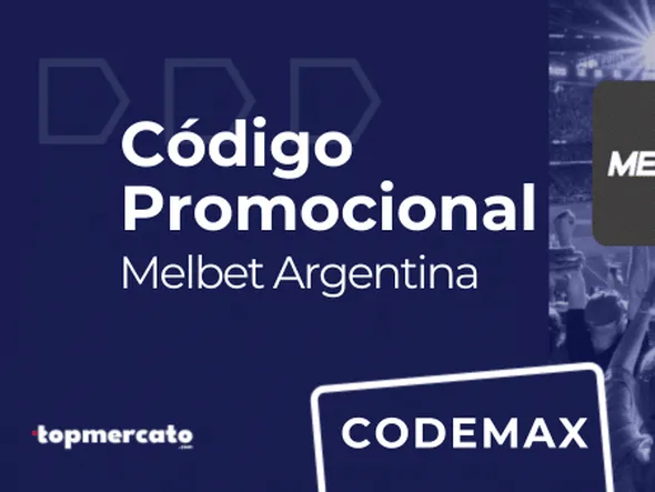 Código Promocional Melbet “CODEMAX”: hasta $1.109.850 + 220 FS | Argentina 2026