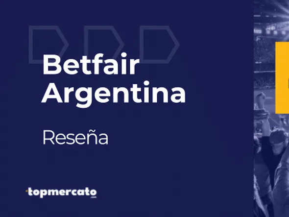 Betfair Argentina – Conocé qué ofrece esta casa de apuestas deportivas