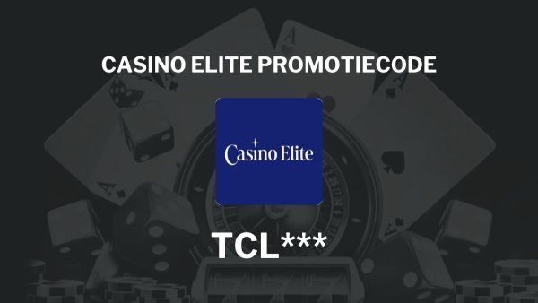 Casino Elite promotiecode TCL*** : ontvang tot 2 000 € voordelen in België 2025