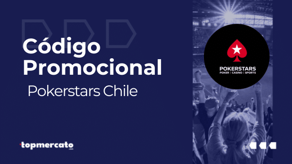 Codigo promocional Pokerstars Chile para Mayo 2025