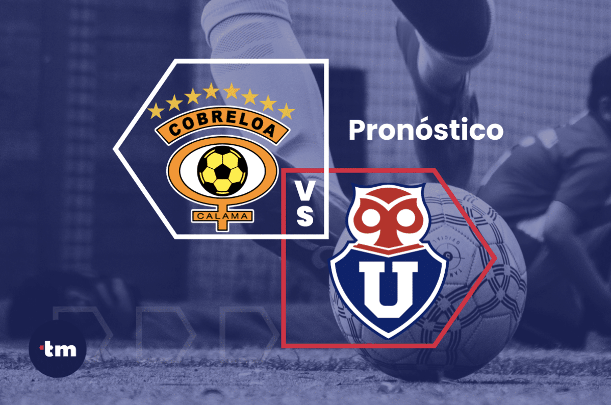 Cobreloa vs Universidad de Chile: pronóstico – Campeonato Nacional 30/03/2024