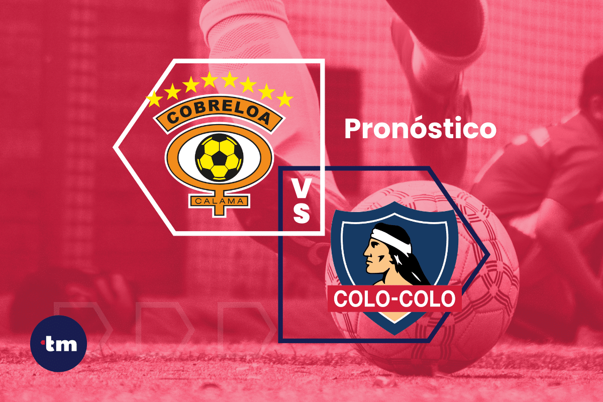 Cobreloa vs Colo Colo: Pronóstico y cuotas de apuestas hoy 01/09/24 – Campeonato Nacional