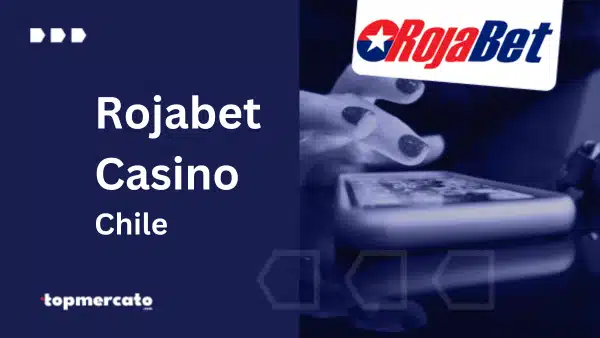 Rojabet casino: Juegos online y en vivo | Chile 2026