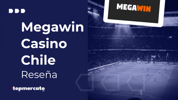 Megawin Casino: Bono Hasta 1.800.000 CLP + 150 Free Spins