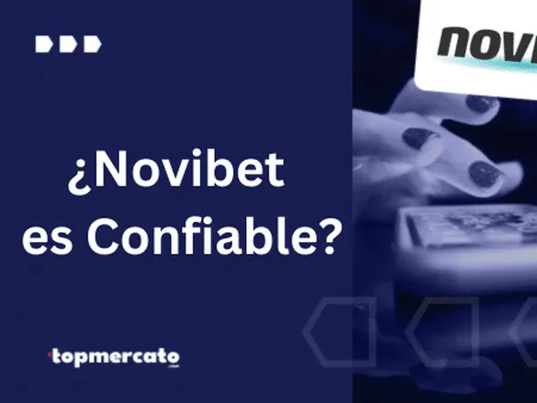 ¿Novibet es confiable? – Veamos todo lo relacionado a la seguridad de esta casa de apuestas