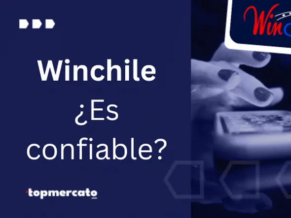 ¿Winchile es Confiable? – Analizamos este sitio de A a la Z y te contamos el Veredicto Final