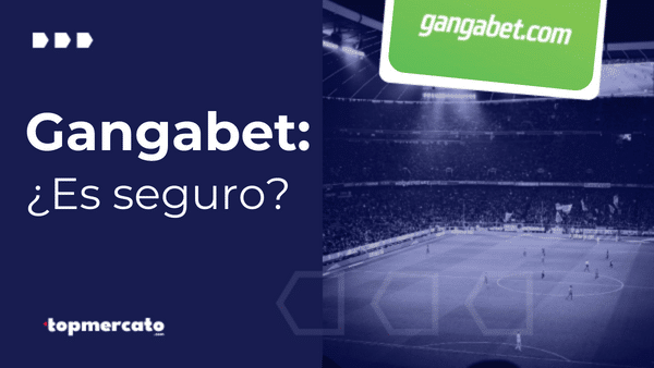 ¿Gangabet es seguro? – Veamos qué lo hace fiable