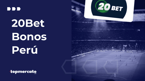 20Bet Bonos Perú – ¡Si apuestas, que sea con un bono!