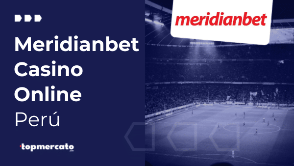 MeridianBet Casino Online – Te contamos todo sobre la sección de juegos