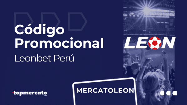 Código del bono Leonbet: MERCATOLEON | Perú Agosto 2025