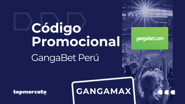 Código promocional Gangabet – Válido para Agosto 2025