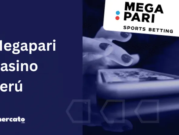 Megapari casino Perú ¿Cómo jugar online por dinero real?