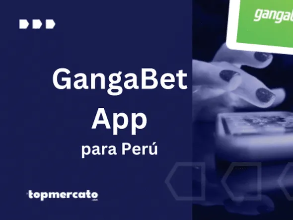 Gangabet App: Una reseña de la app de apuestas para Perú
