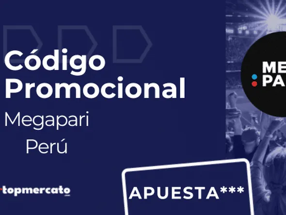 Código promocional Megapari: “GANAR100” | Mayo 2026 en Perú