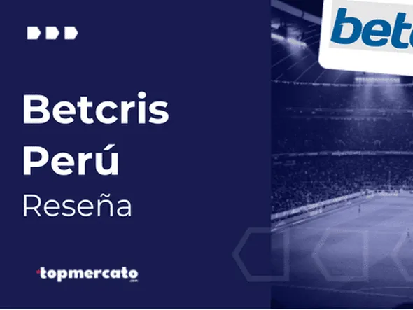Betcris Perú: Reseña completa de la casa de apuestas